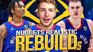 DENVER NUGGETS REALISTIC REBUILD IN NBA 2K23!