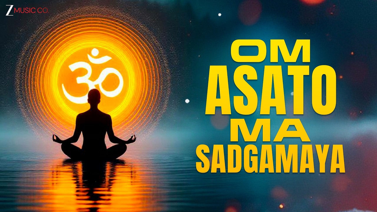 ✨Om Asato Ma Sadgamaya Chanting | Powerful Peace Mantra for Healing,Positivity|Devotional Meditation