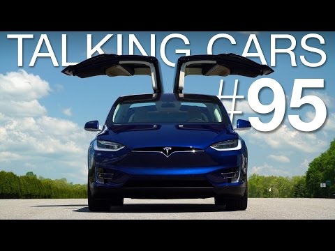 Talking Cars with Consumer Reports #95: Tesla Model X, GMC Acadia