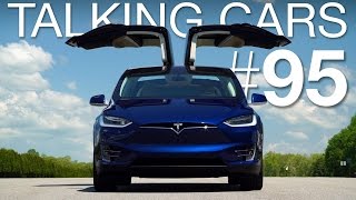 Talking Cars with Consumer Reports #95: Tesla Model X, GMC Acadia