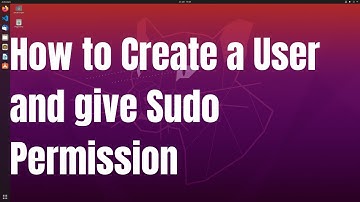 How to create a new user and add in Sudo