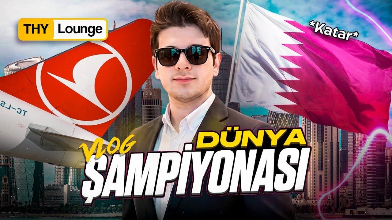 Katar Dünya Şampiyonası Vlogu ve Türk Hava Yolları Lounge Deneyimi