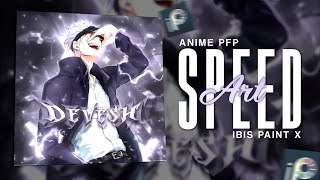 Anime PFP Speed Art - Ibis Paint X
