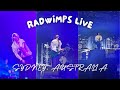 RADWIMPS Live Sydney, Australia 2023 Concert (Radwimps Live Hyperventilation) ハイパーベンチレイション()