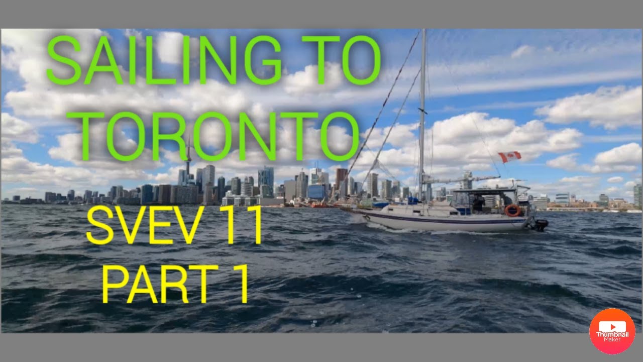 Sailing to the Toronto Islands SVEV 11 part 1