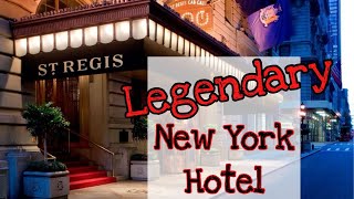 The St. Regis New York - Iconic NYC Hotel