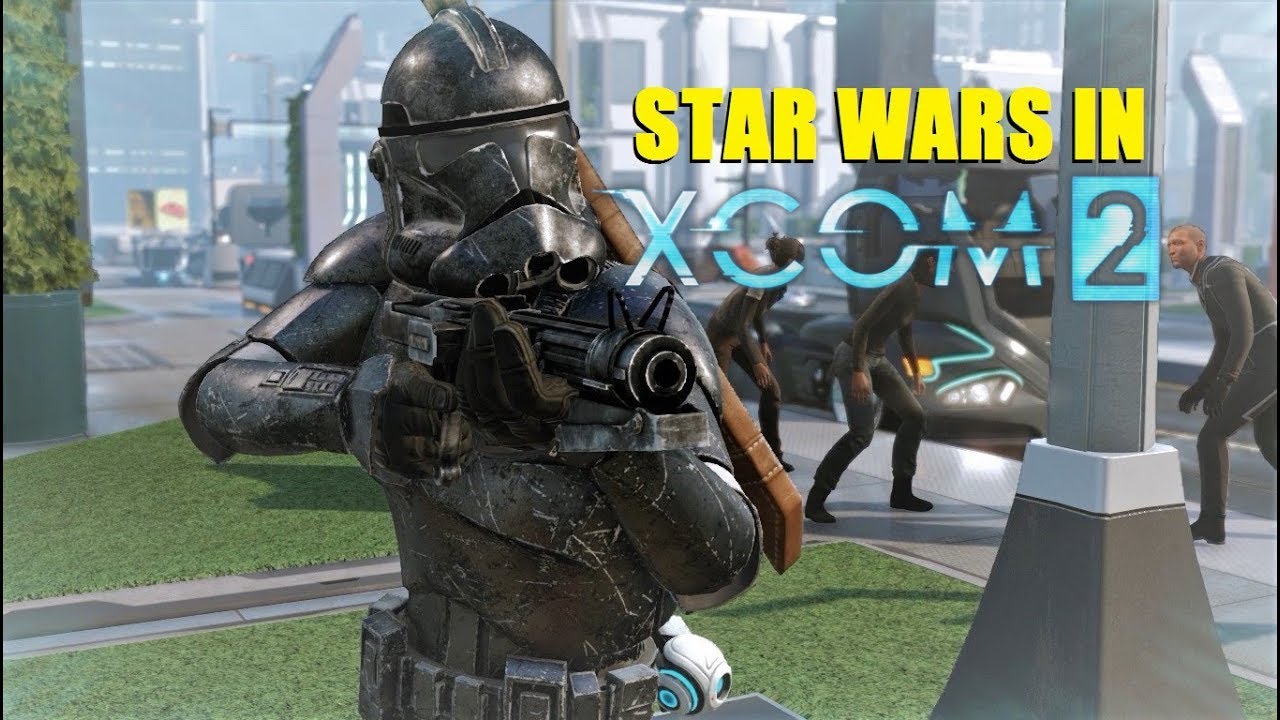 Star Wars in XCOM 2; Join in as Clones in my Let's Play! - XCOM 2 ...