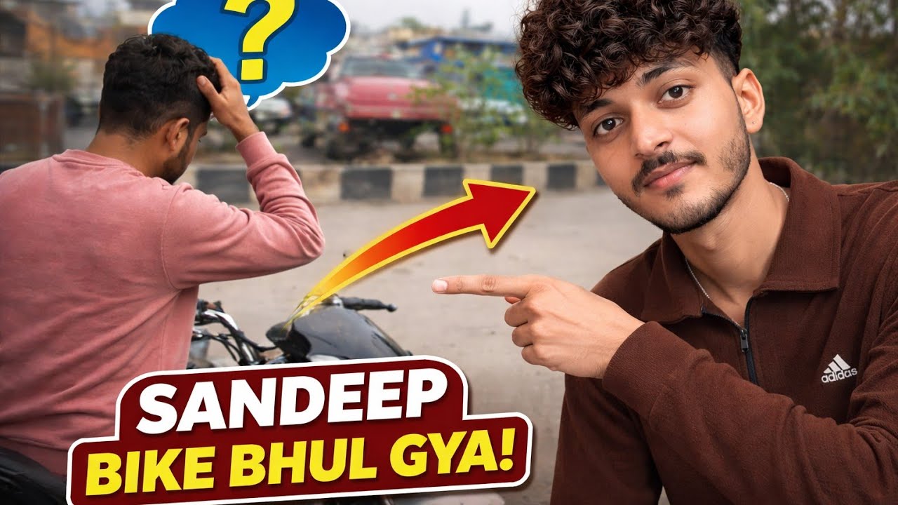 Sandeep Apni Bike Dukan Par Bhul Gya 😂 | Must Watch Funny Video
