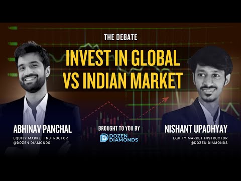 Investing 🇮🇳 Global Vs Indian Stock Markets (For Traders & Investors) - video from DozenDiamonds