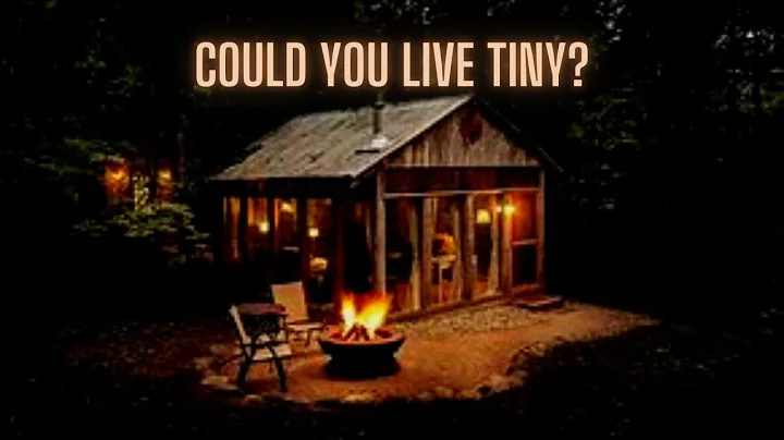 Could You Live Tiny?