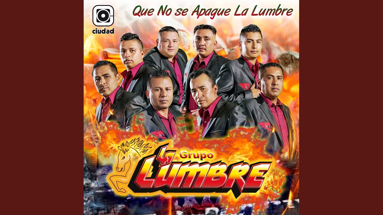 Mejor Me Voy Grupo La Lumbre Shazam Find grupo la lumbre song information on allmusic. shazam