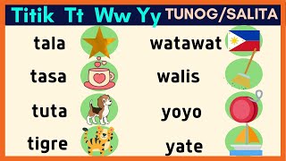 LETRANG Tt/ Ww/ Yy / TUNOG / SALITA / LARAWAN / KINDER & GRADE 1 LETRANG Tt/ Ww/ Yy / TUNOG / SALITA / LARAWAN / KINDER & GRADE 1
