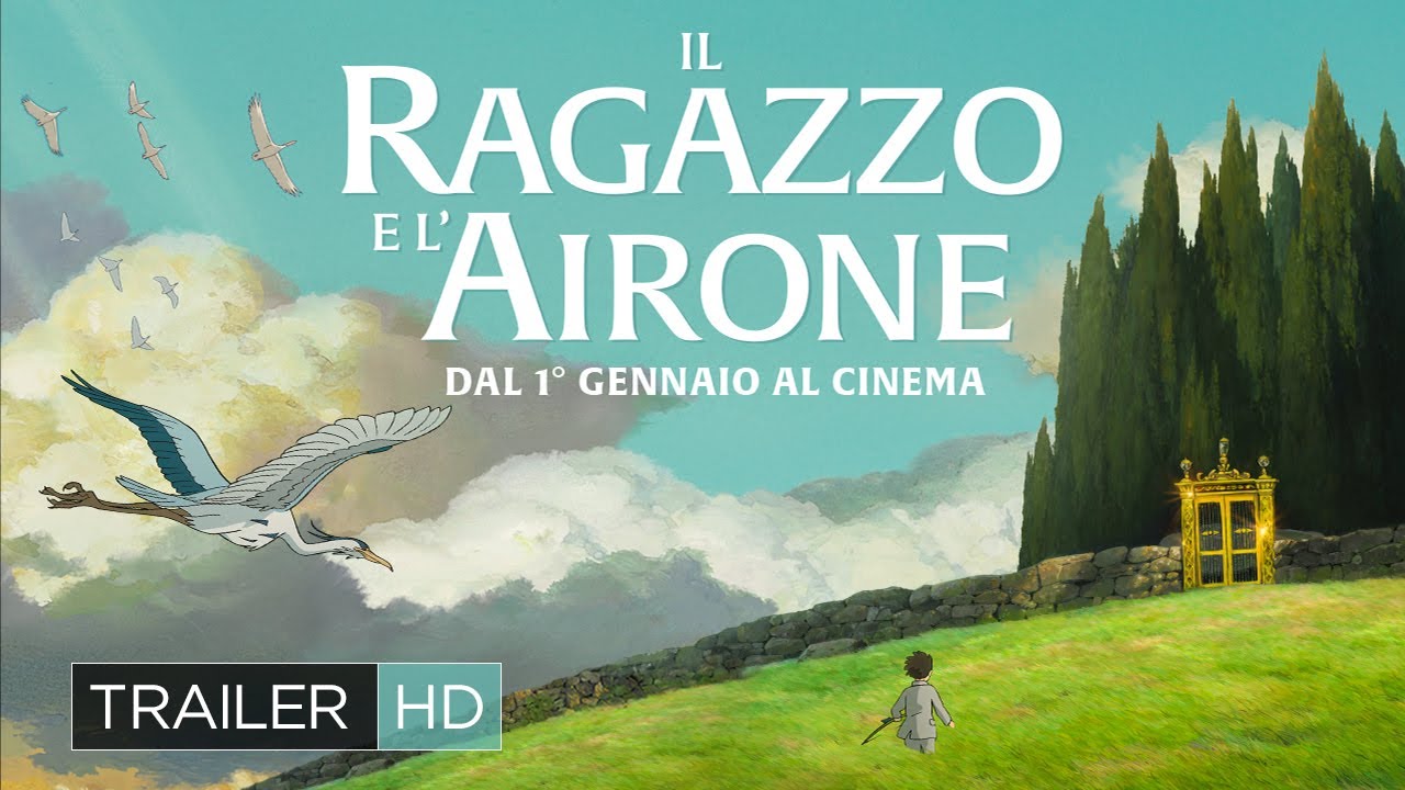 Il ragazzo e l'airone, il nuovo film del maestro Premio Oscar Hayao Miyazaki Trailer Italiano Il ragazzo e l'airone, il nuovo film del maestro Premio Oscar Hayao Miyazaki Trailer Italiano