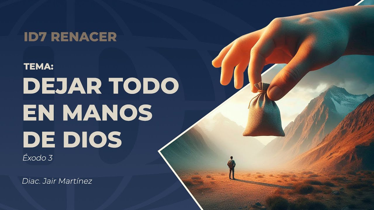 Dejar todo en manos de Dios - YouTube