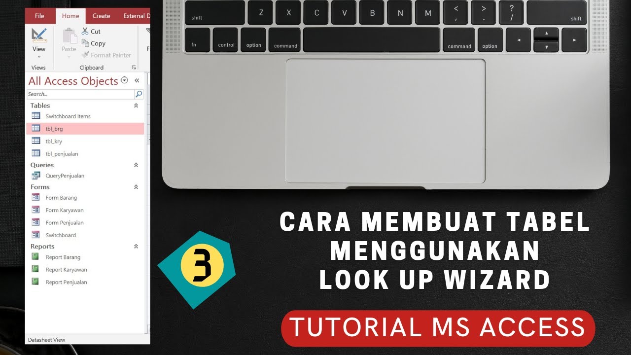 #3 Cara Membuat Tabel Dengan Look Up Wizard - Tutorial Belajar Access ...