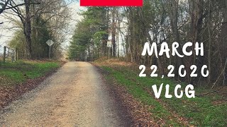 March 22, 2020 farm work vlog