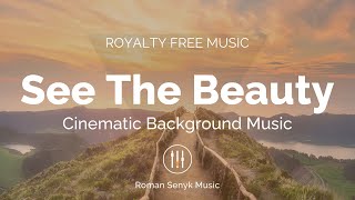 See the Beauty - Royalty Free/Music Licensing