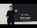 Bjarke Ingels - My evolutionary journey as an architect | Architects, not Architecture.