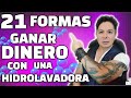 21 FORMAS PARA GANAR DINERO CON UNA HIDROLAVADORA