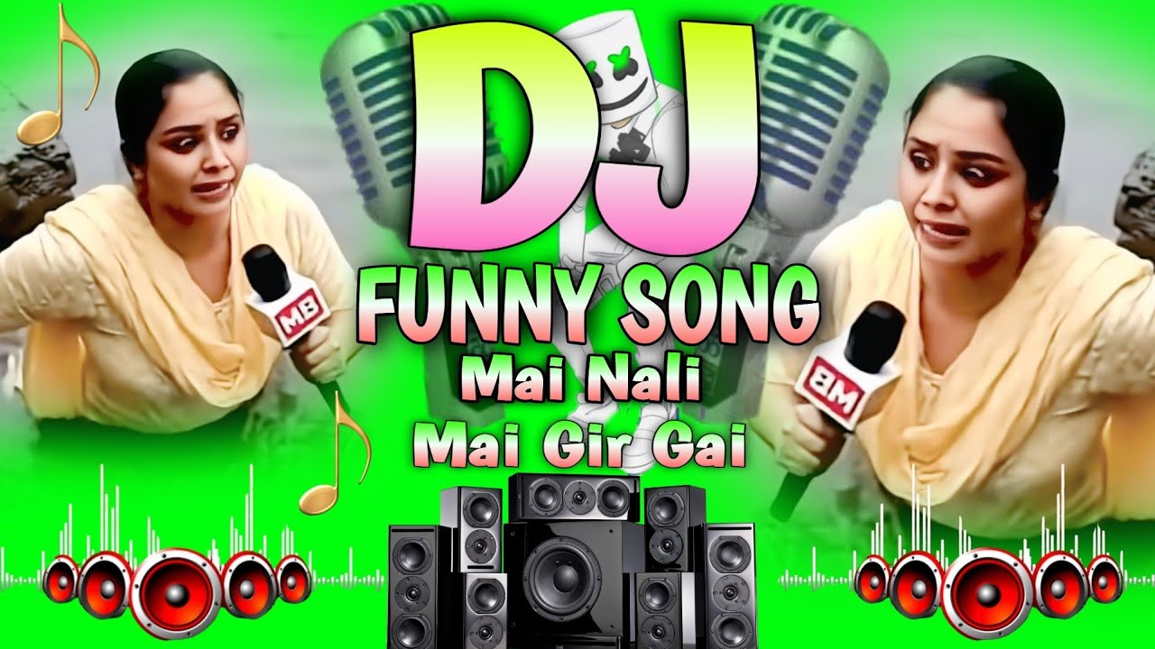 Funny Dj Remix Mai Nali Me Gir Gyi Dj Song | Camera Band karo | Dj Remix