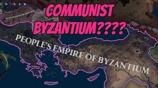 A COMMUNIST Byzantine Empire in HOI4 Collapsing World