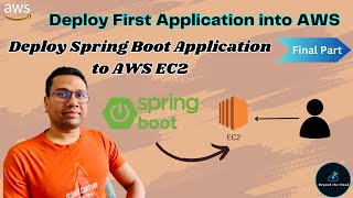 deploy java based spring boot application to aws ec2 | deploy your first application to aws cloud