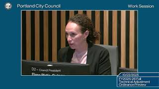 Portland City Council Work Session FY2025-26 Fall Technical Adjustment Ordinance Preview  10/12/25