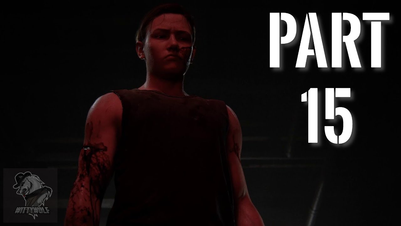 The Last Of Us Part 2 Walkthrough Part 15 Grounded Difficulty YouTube the-last-of-us-part-2-walkthrough-part-15-grounded-difficulty-youtube