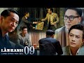 LẰN RANH Tập 9: Khắc Tranh Đấu Quyền Lực Trong Đêm Giao Thừa 🌙