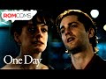 I Love You, But I Don&#39;t Like You Anymore - One Day | RomComs