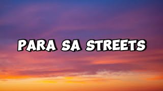 para sa streets lyrics - hev abi