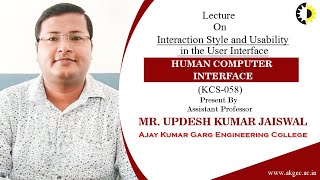 ''Interaction Style and Usability in the User Interface'' Human Computer Interface lecture 04 By Mr