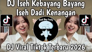 Dj Iseh Kebayang Bayang Niken Salindry Negoro Angin Denny Caknan Viral Tiktok Terbaru 2026