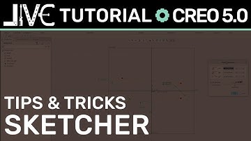 Creo 5.0 Tutorial - How to Use the Sketcher: Basic Tricks and Tips