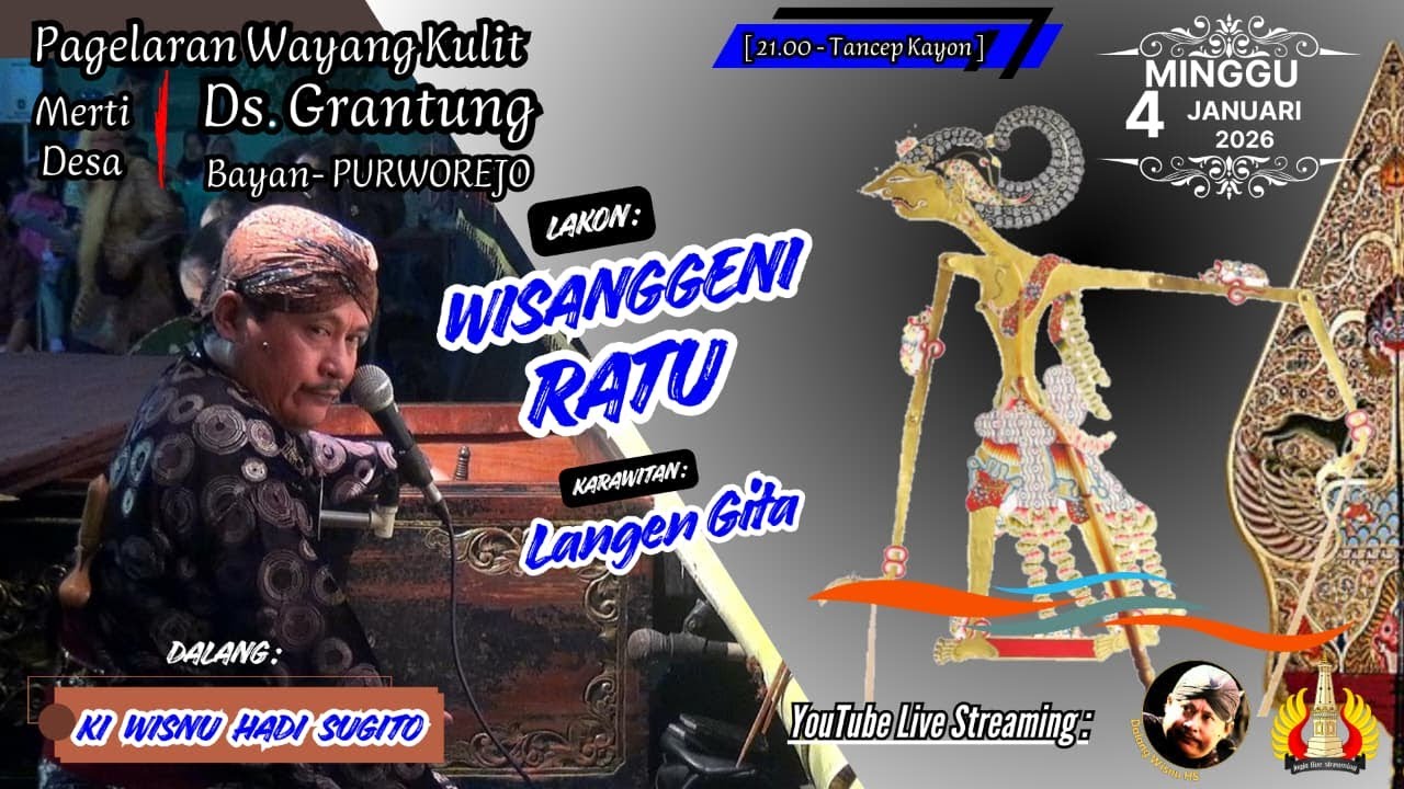 🔴[LIVE] KI WISNU HADI SUGITO ~ LAKON : WISANGGENI RATU ~ Ds.Grantung, Bayan, Purworejo