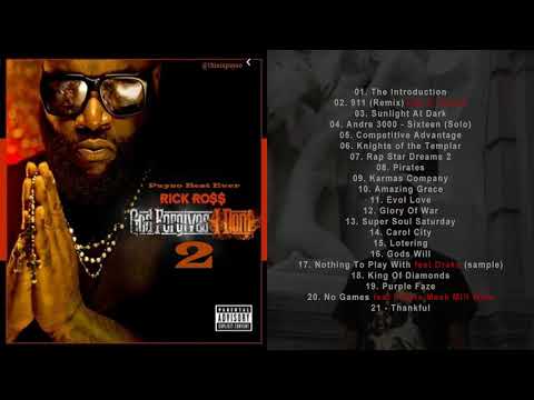 Rick Ross - God Forgives I Don't 2 - Evol Love - 814 Trap Angel - Mixtape - Explicit