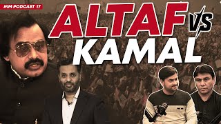 Altaf Hussain vs Mustafa Kamal, Who will lead Khi? | Ft. Imtiaz Farhan | E17 | Podcast | Faraz Ahmed