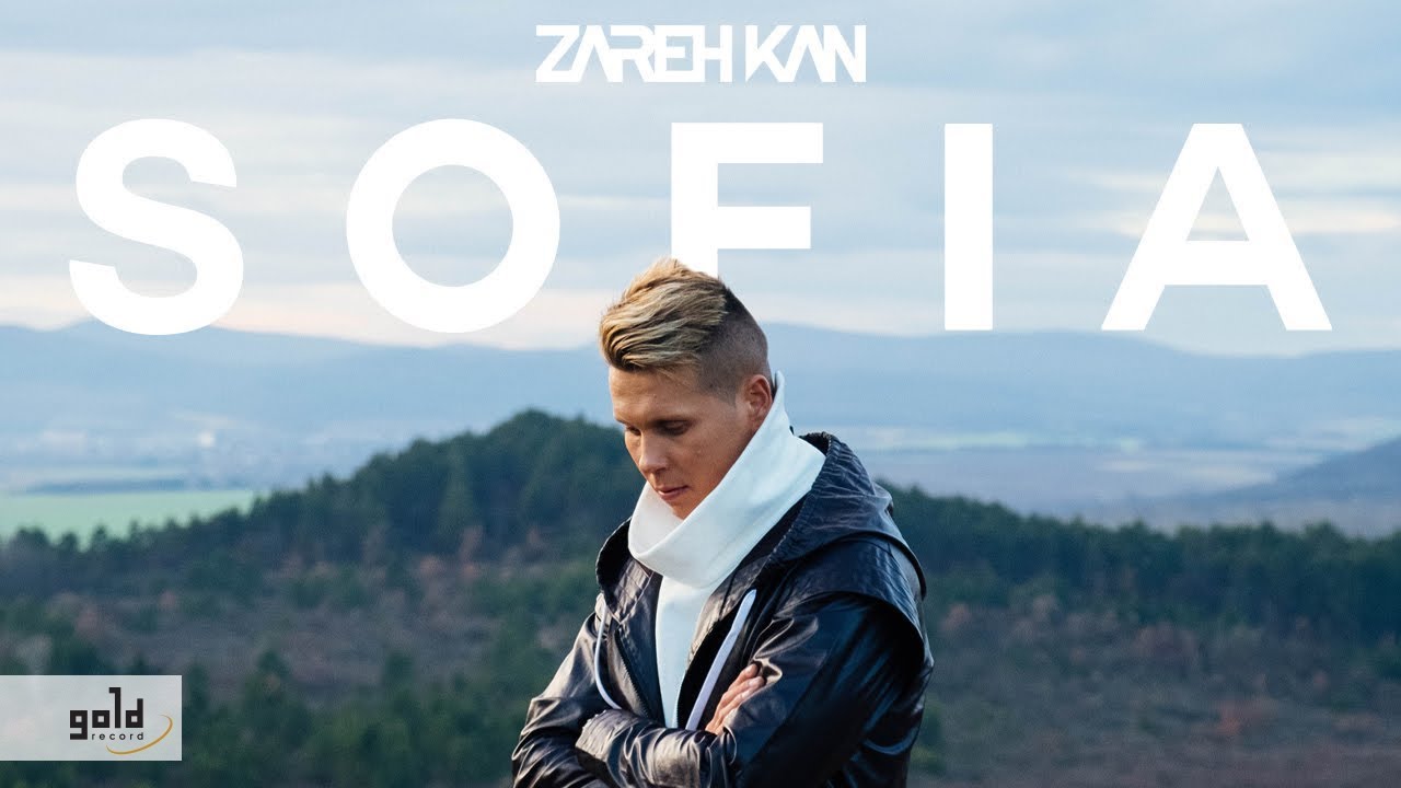 ZAREH KAN – Sofia | Official Music Video