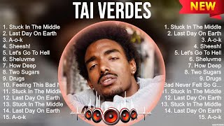 Tai Verdes Top Of The Music Hits 2023   Most Popular Hits Playlist