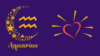 Aquarius ♒ Wanting love and now going after it!