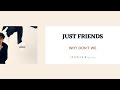 WHYDON&#39;TWE - JUST FRIENDS(中文歌詞字幕)Lyrics