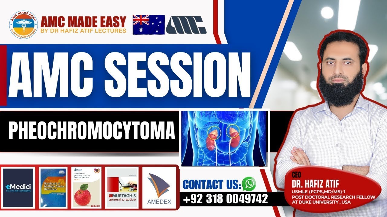 Pheochromocytoma | Dr Hafiz Atif | Medicine | AMC, NRE, USMLE-2CK, JCAT, FCPS, SLE, DHA