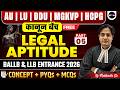 ⚖️Legal Aptitude for BALLB/LLB Entrance 2026 | कानून बैच - 05 | Concept+PYQs🎯| AU | LU | DDU | MGKVP