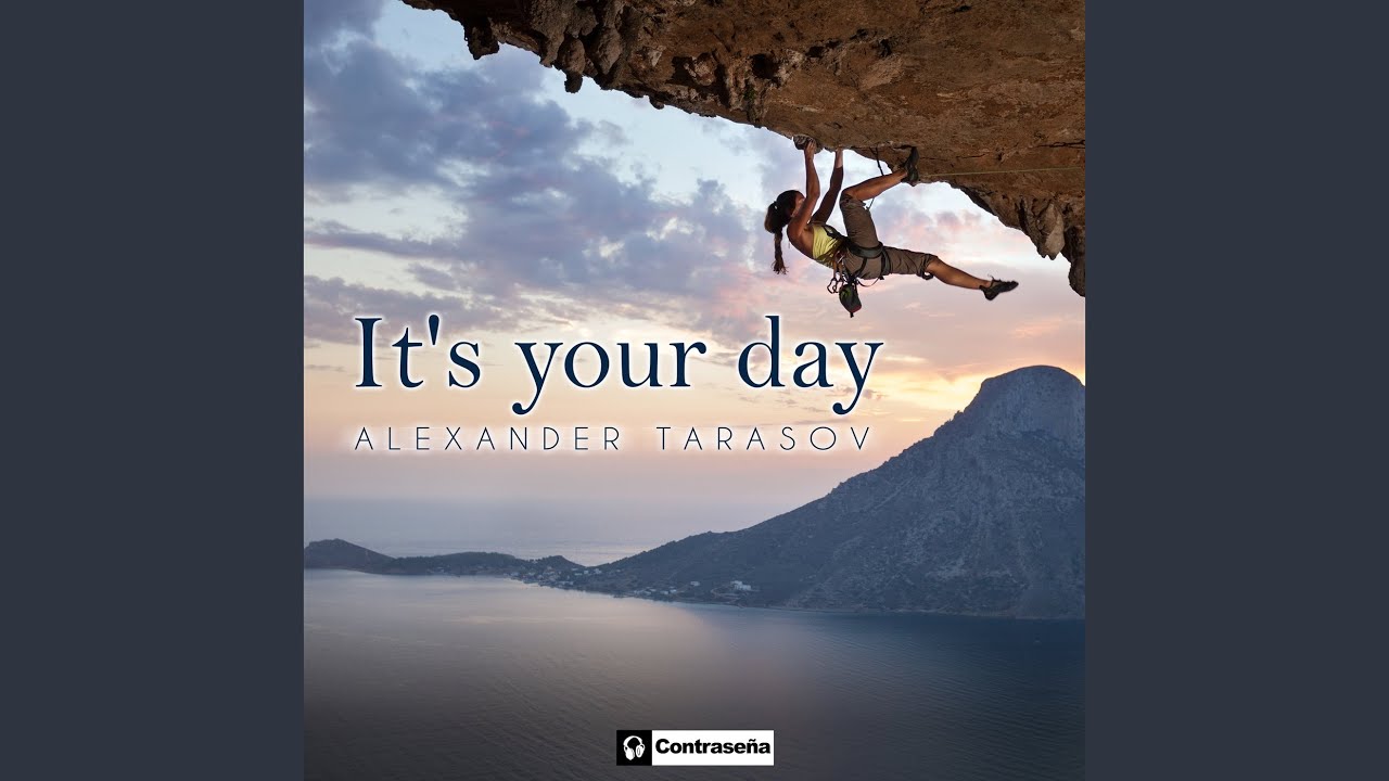 It's Your Day 