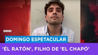 'Domingo Espetacular' visita casa do narcotraficante 'El Ratón', filho de 'El Chapo'