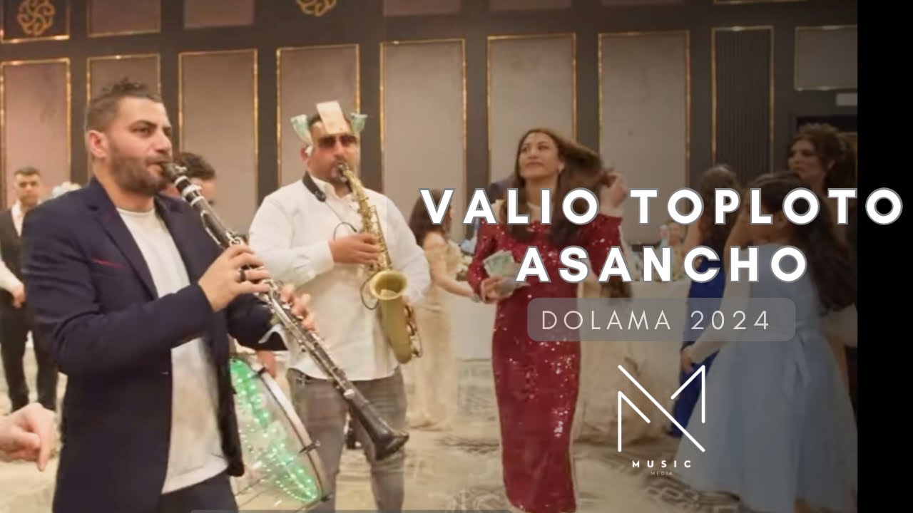 VALIO TOPLOTO x ASANCHO x ORK.PRIMA - DOLAMA 2024 / ВАЛЬО ТОПЛОТО х АСАНЧО - ДОЛАМА 2024