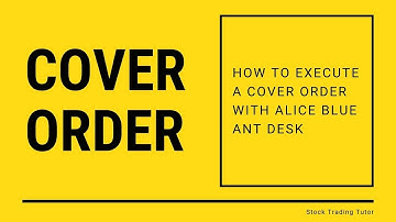 How to Create a Cover Order with Alice Blue ANT Desk |Stop Loss|Trigger Price|MCX|Stock Market|STT
