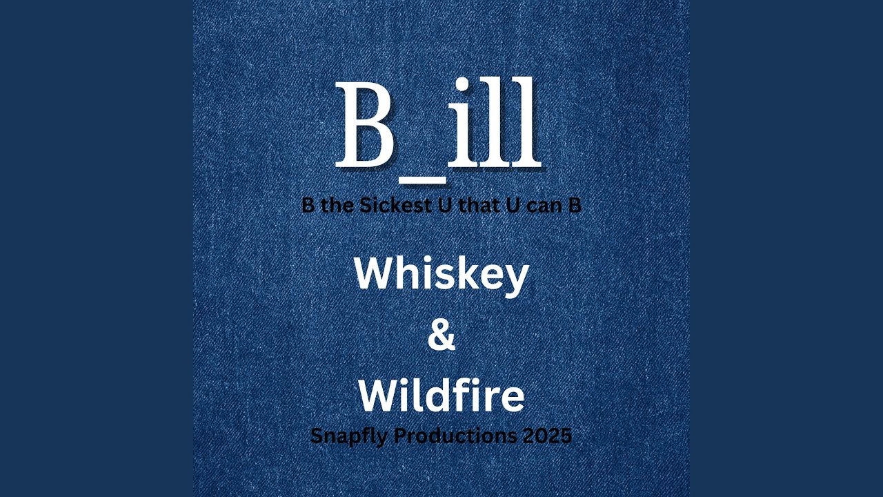 Watch Whiskey & Wildfire on YouTube