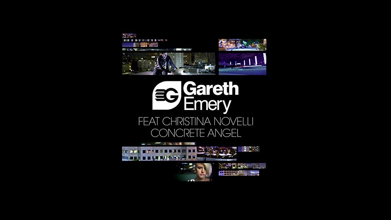 Gareth Emery feat Christina Novelli Concrete Angel [中文歌詞] YouTube