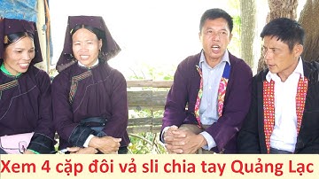 .Xem 4 cặp đôi hát sli chia tay ở đám cưới Quảng Lạc